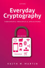 Everyday Cryptography: Fundamental Principles and Applications