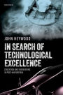 In Search of Technological Excellence: Education and Engineering in Post-War Britain