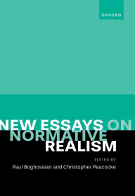 Title: New Essays on Normative Realism, Author: Paul Boghossian
