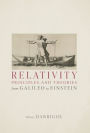 Relativity Principles and Theories from Galileo to Einstein