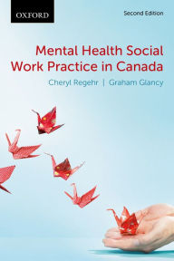 Title: Mental Health Social Work Practice in Canada, Author: Cheryl Regehr