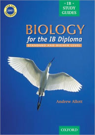 Biology for the IB Diploma : Standard and Higher Level