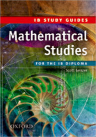 Mathematical Studies for the IB Diploma: Study Guide
