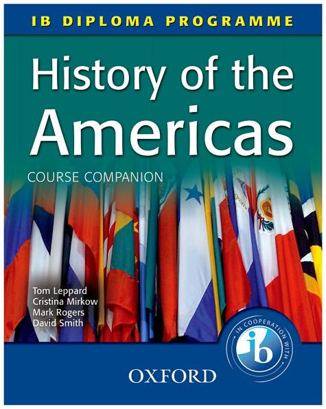 history-of-the-americas-course-companion-ib-diploma-programme-by-tom