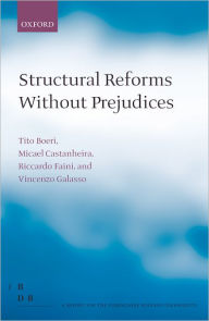 Title: Structural Reforms without Prejudices, Author: Tito Boeri