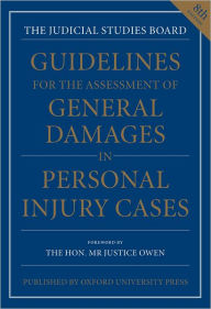 Guidelines for the Assessment of General Damages in Personal Injury Cases / Edition 8