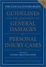 Guidelines for the Assessment of General Damages in Personal Injury Cases / Edition 8