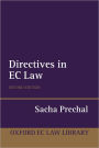 Directives in EC Law / Edition 2