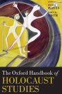 The Oxford Handbook of Holocaust Studies