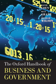 The Oxford Handbook of Business and Government