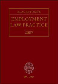 Blackstone's Employment Law Practice 2007