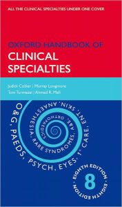 Oxford Handbook of Clinical Specialties / Edition 8