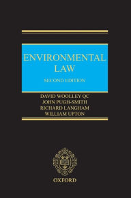 Title: Environmental Law / Edition 2, Author: David Woolley QC
