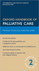 Oxford Handbook of Palliative Care / Edition 2