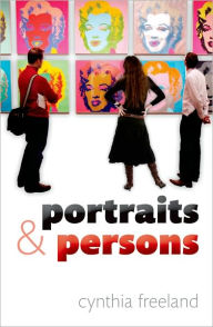 Title: Portraits and Persons, Author: Cynthia Freeland