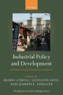 Industrial Policy and Development: The Political Economy of Capabilities Accumulation