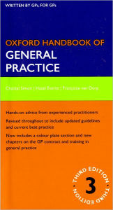 Oxford Handbook of General Practice / Edition 3