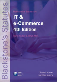 Blackstone's Statutes on IT and e-Commerce / Edition 4