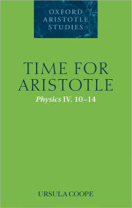 Title: Time for Aristotle, Author: Ursula Coope