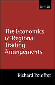 The Economics of Regional Trading Arrangements