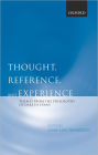 Thought, Reference, and Experience: Themes from the Philosophy of Gareth Evans