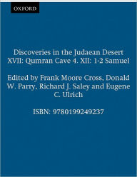 Qumran Cave 4 - XII, 1-2 Samuel (Discoveries in the Judaean Desert Series, XVII)