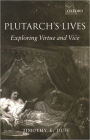 Plutarch's Lives: Exploring Virtue and Vice