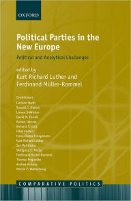 Title: Political Parties in the New Europe: Political and Analytical Challenges, Author: Kurt Luther