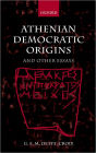 Athenian Democratic Origins: and other essays