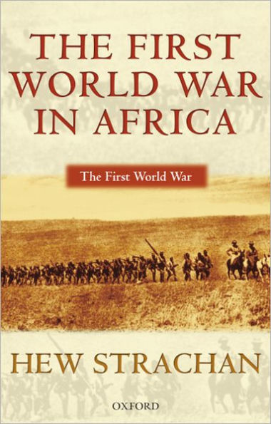 The First World War in Africa / Edition 1