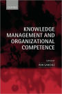 Knowledge Management and Organizational Competence