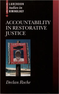 Title: Accountability in Restorative Justice, Author: Declan Roche