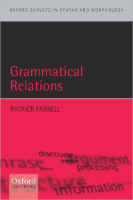 Title: Grammatical Relations, Author: Patrick Farrell