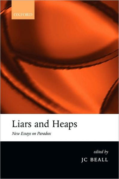 Liars and Heaps: New Essays on Paradox