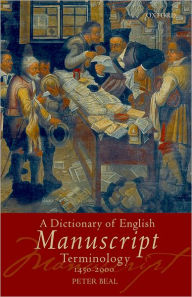 A Dictionary of English Manuscript Terminology: 1450 to 2000