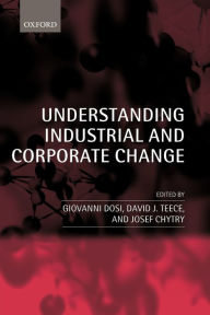 Title: Understanding Industrial and Corporate Change, Author: Giovanni Dosi