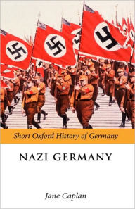 Title: Nazi Germany, Author: Jane Caplan