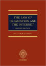 The Law of Defamation and the Internet / Edition 2