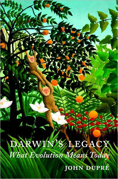 darwin-s-legacy-what-evolution-means-today-edition-1-by-john-dupr