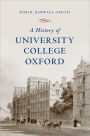 A History of University College, Oxford