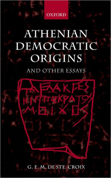 Athenian Democratic Origins: and other essays
