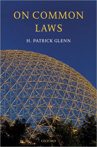 Title: On Common Laws, Author: H. Patrick Glenn