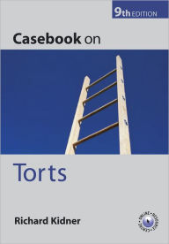 Casebook on Torts / Edition 9