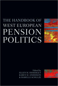 Title: The Handbook of West European Pension Politics, Author: Isabelle Schulze