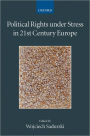 Political Rights under Stress in 21st Century Europe