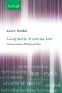 Linguistic Minimalism: Origins, Concepts, Methods, and Aims / Edition 1