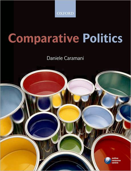 Comparative Politics / Edition 1 By Daniele Caramani | 9780199298419 ...