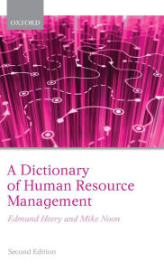 Title: A Dictionary of Human Resource Management, Author: Edmund Heery