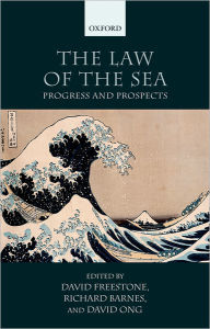 Title: The Law of the Sea: Progress and Prospects, Author: David Freestone