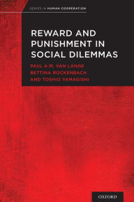 Title: Reward and Punishment in Social Dilemmas, Author: Paul A.M. Van Lange